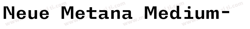 Neue Metana Medium字体转换